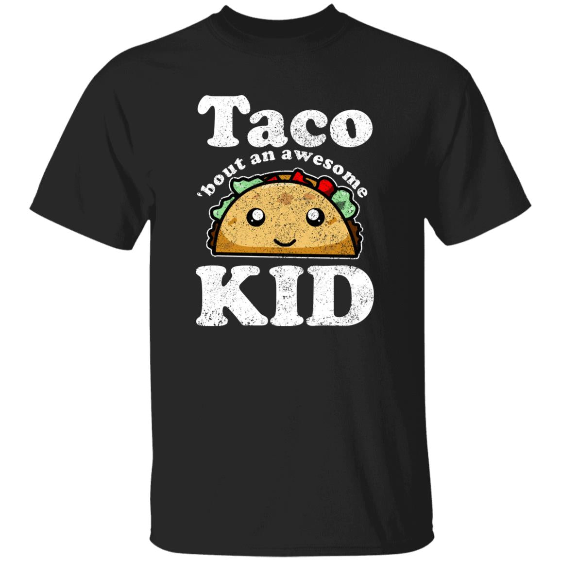Taco 'bout an awesome Kid Youth T-Shirt