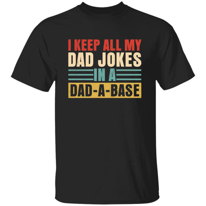 Dad-a-base T-Shirt