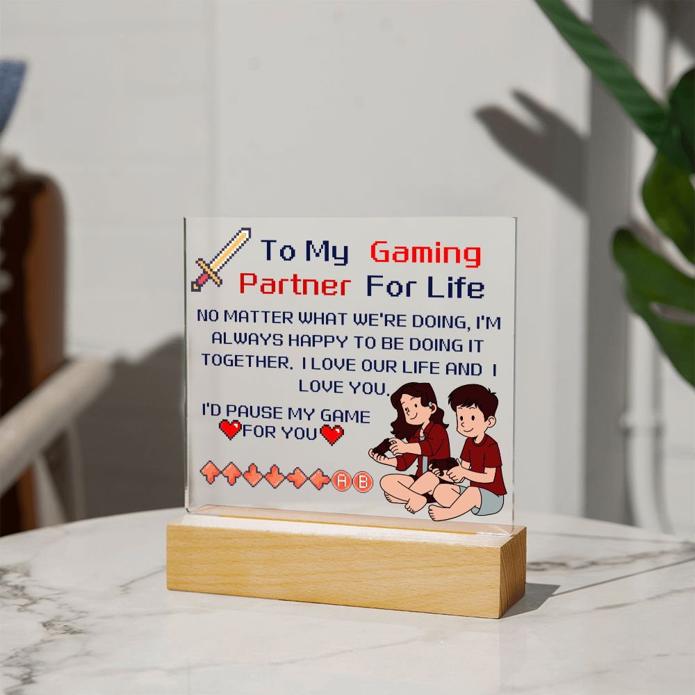 To My Gaming Partner for Life