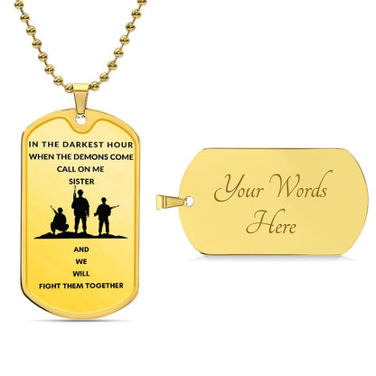 Call on me Sister | Veterans Necklace