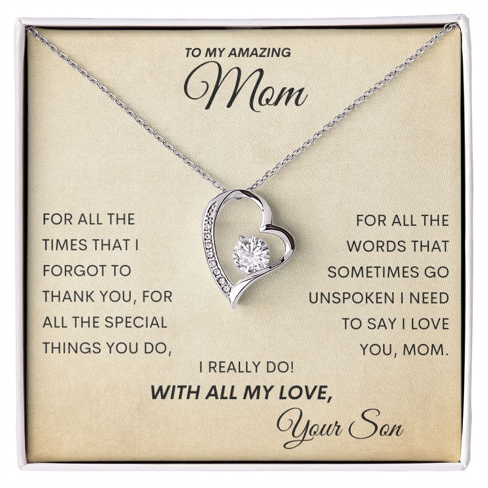 To my Amazing Mom Love your Son Forever Love Necklace